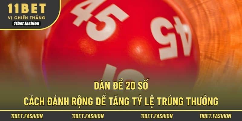 Dàn đề 20 số
